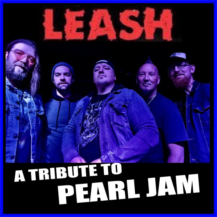 LEASH! – Pearl Jam Tribute