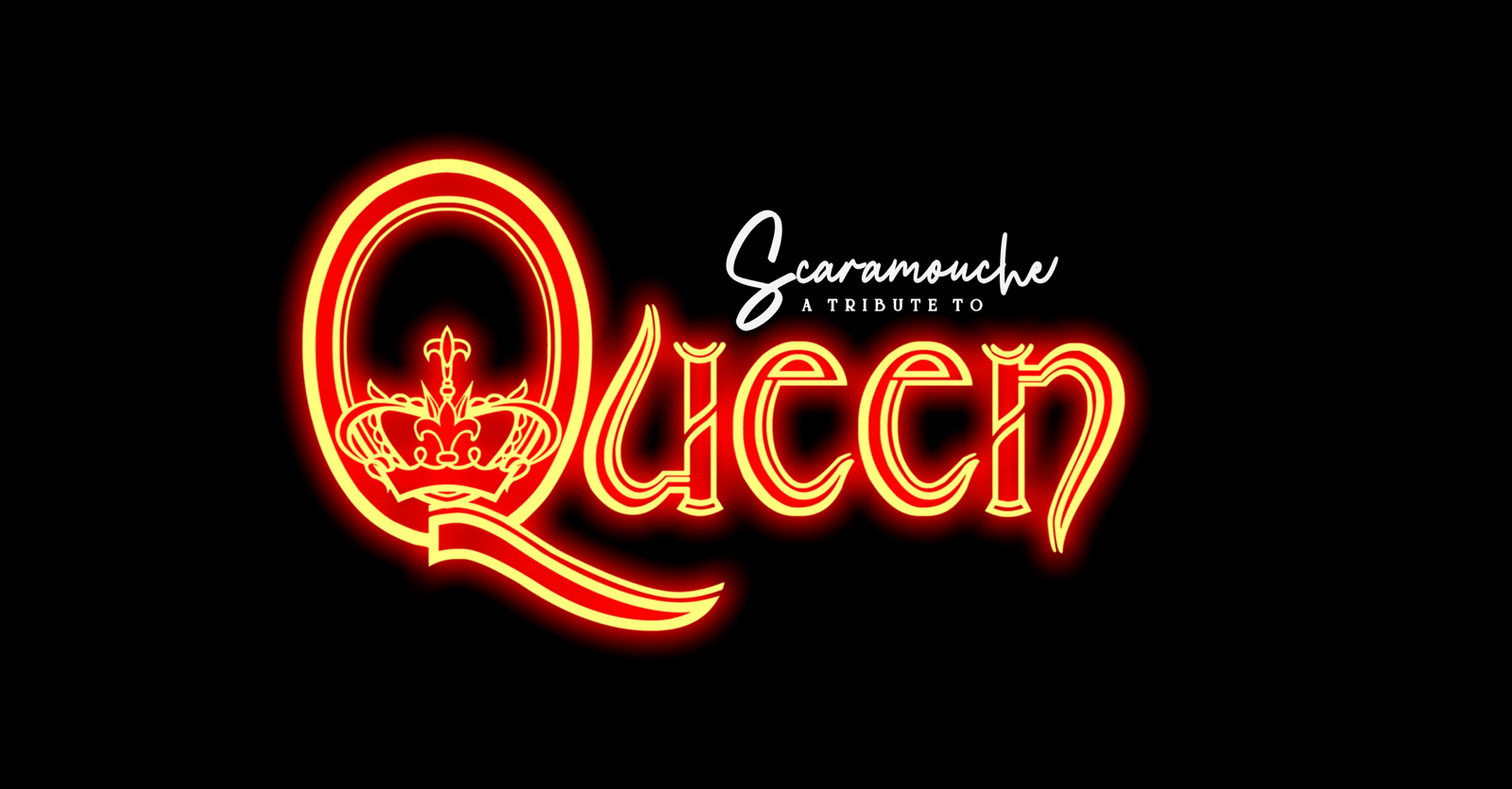 Scaramouche! A Tribute To Queen